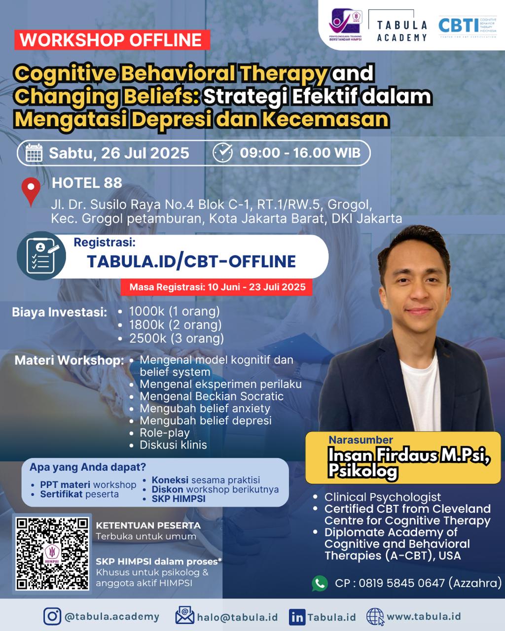 Tabula Offline Workshop – Cognitive Behavioral Therapy and Changing Beliefs: Strategi Efektif dalam Mengatasi Depresi dan Kecemasan