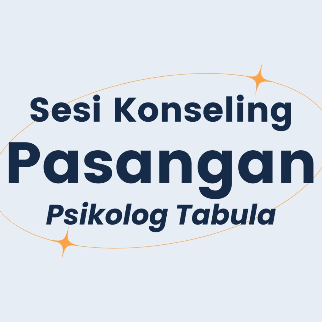 Konsultasi Pasangan Bersama Prita Pradipta – Tabula